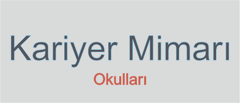 Kariyer Mimarı Okulları